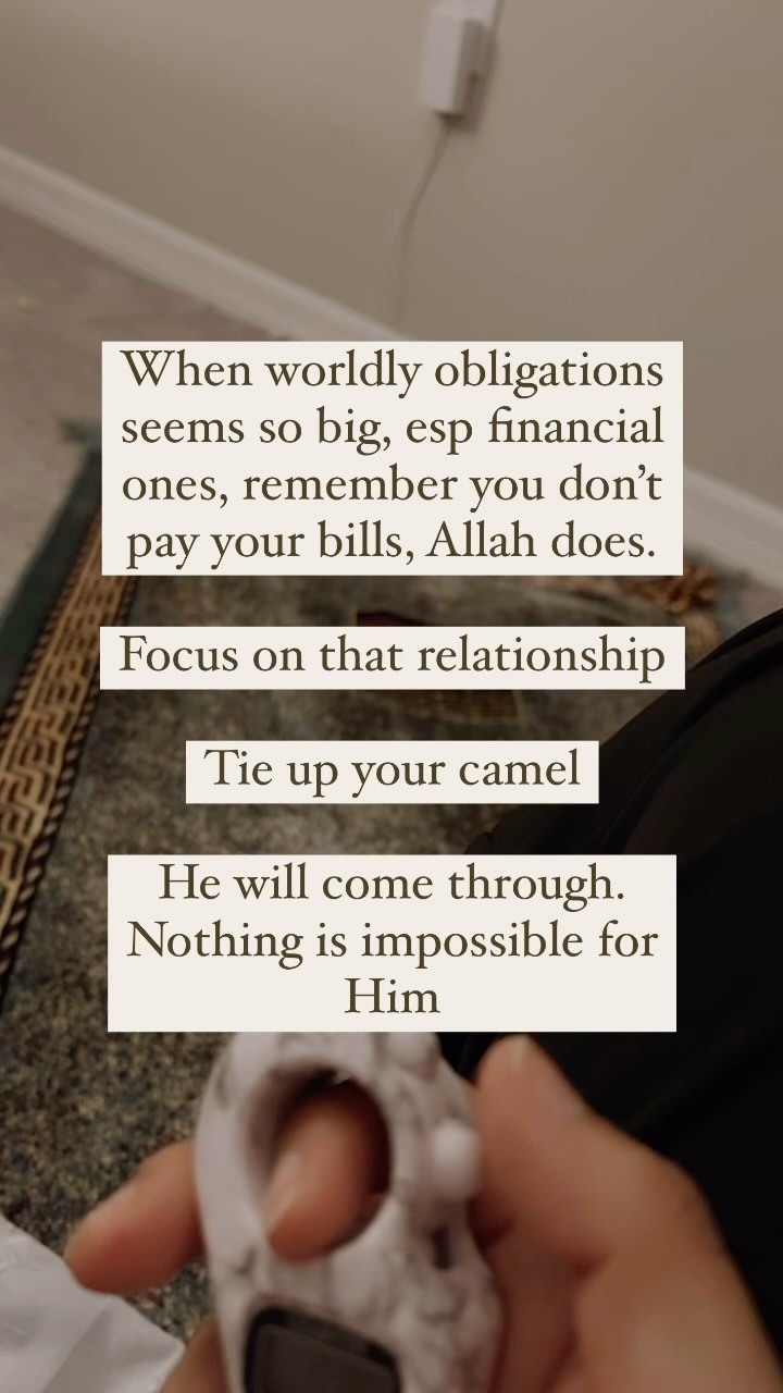 There has been times that there is no way we should have made it through. No way we could have gotten to the next paycheck. Alhumdulilah Allah always made it happen. Remember him. Do anything you do for His sake. Let Him use you as His tool in this world.